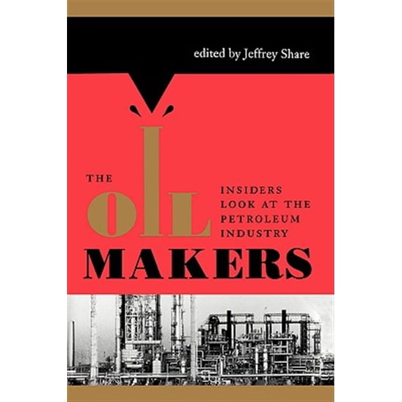 Pre-Owned The Oil Makers (Paperback)