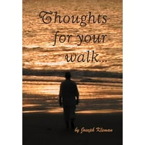 Thoughts for Your Walk (Hardcover)