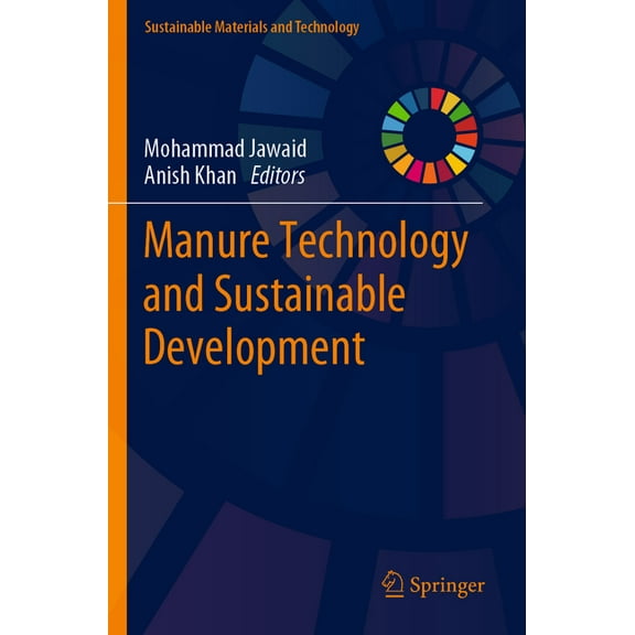 Sustainable Materials and Technology Manure Technology and Sustainable Development, (Paperback)