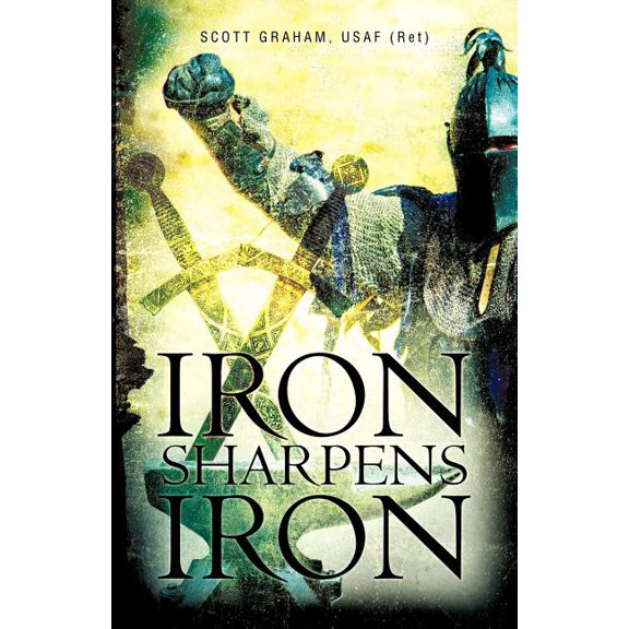 Iron Sharpens Iron, (Paperback)