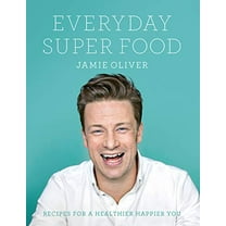 Everyday Super Food Jamie Oliver (Hardcover)