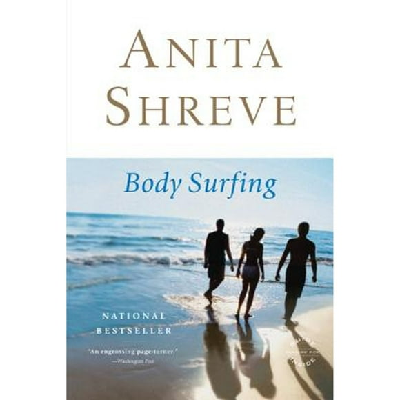 Pre-Owned Body Surfing (Paperback 9780316067331) by Anita Shreve