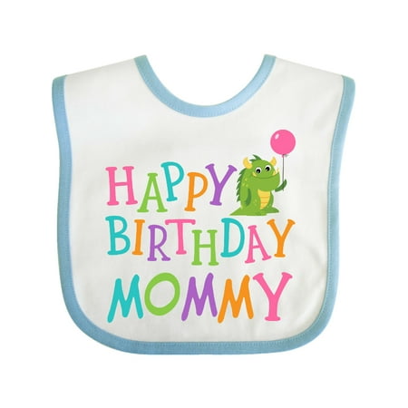 

Inktastic Happy Birthday Mommy Party Outfit Gift Baby Boy or Baby Girl Bib