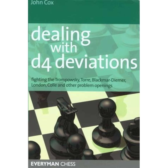 Everyman Chess Dealing with D4 Deviations, (Paperback)