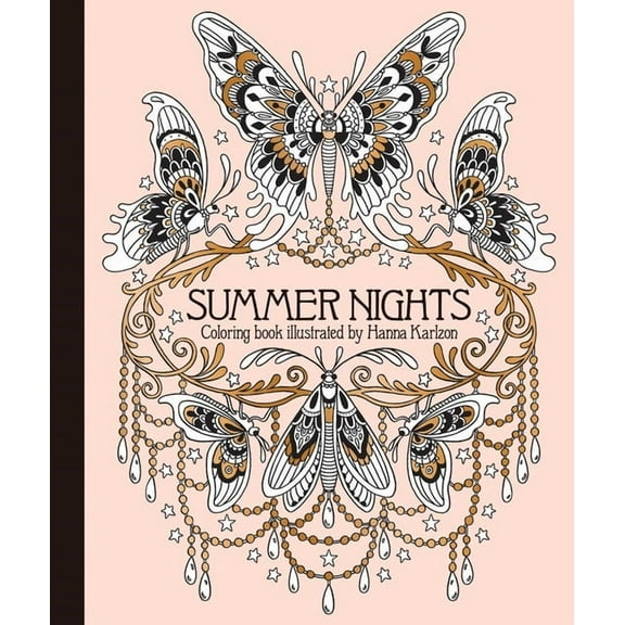 Hanna Karlzon Summer Nights Coloring Book: Hardcover Adult Coloring Book Featuring Thick, High-Quality Paper, (Hardcover)