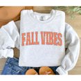 thumbnail image 3 of Unisex 'FALL VIBES' Sweatshirt - Fashionable & Warm Autumn-Winter Style, 3 of 6