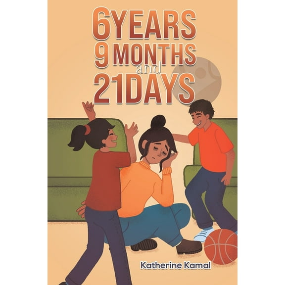 6 years, 9 months and 21 days, (Paperback)