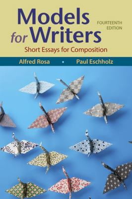 Pre-Owned Models for Writers: Short Essays for Composition (Paperback) 131921472X 9781319214722