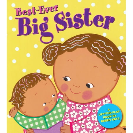 Best ever Big Sister (Board Book) (The Best Vows Ever)
