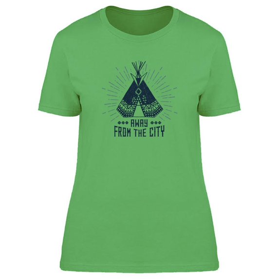 Teepee Away From City Tee Women's -Image by Shutterstock