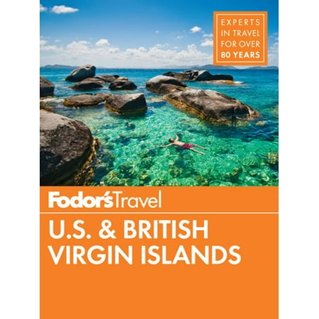 Fodor's U.S. & British Virgin Islands - eBook (Best British Virgin Island)
