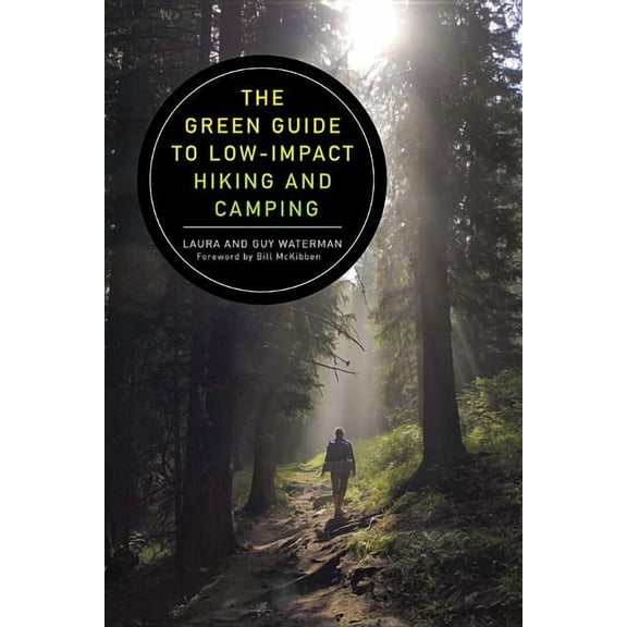The Green Guide to Low-Impact Hiking and Camping (Paperback)
