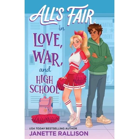 All's Fair in Love, War, and High School, (Paperback)