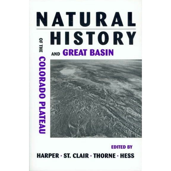 A Natural History of the Colorado Plateau, (Paperback)