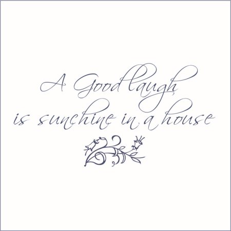 A Good Laugh is Sunshine in a House Vinyl Quote - Medium - Dark Blue