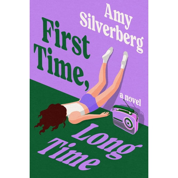 First Time, Long Time (Hardcover)