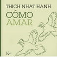 thumbnail image 1 of COMO AMAR KAIROS THICH NHAT HANH, 1 of 2