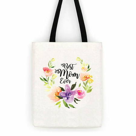 Best Mom Ever Floral Cotton Canvas Tote Bag Day Trip Bag Carry