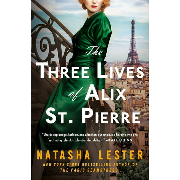 The Three Lives of Alix St. Pierre, (Paperback)