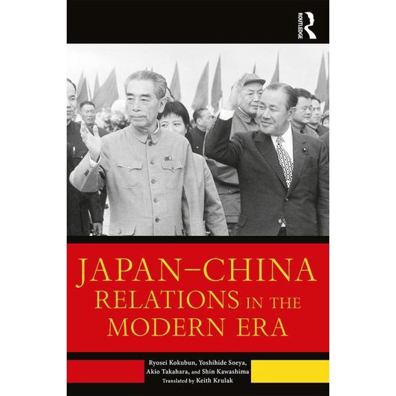 Japan-China Relations in the Modern Era, (Paperback)