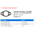 thumbnail image 2 of Carburetor Base Gasket - Compatible with 1967 - 1970 Volkswagen Beetle 1968 1969, 2 of 2