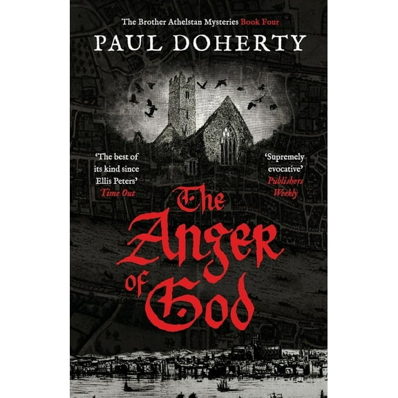 Brother Athelstan Mysteries The Anger of God, (Paperback)