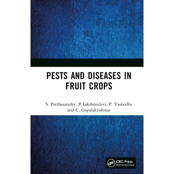 Pests and Diseases in Fruit Crops, (Hardcover)