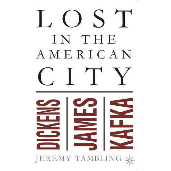 Lost in the American City, (Hardcover)