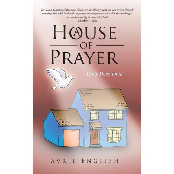 House of Prayer : Daily Devotional