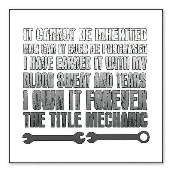 DistinctInk Custom Bumper Sticker - 6" x 6" Decorative Decal - White Background - Mechanic Can't Be Inherited Purchased