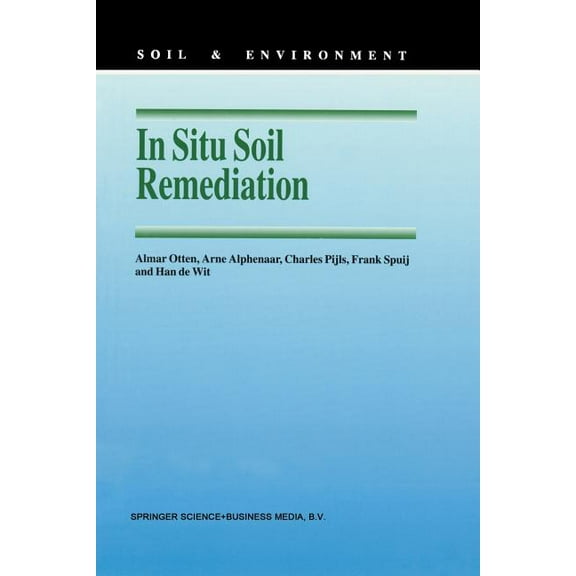 Soil & Environment In Situ Soil Remediation, Book 6, (Paperback)