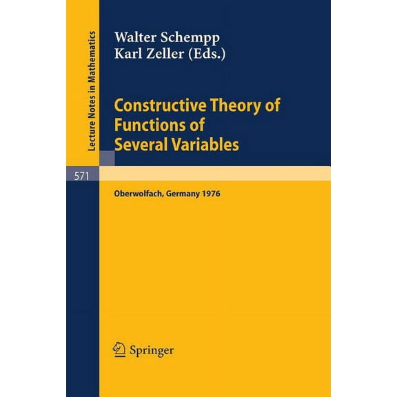 Lecture Notes in Mathematics Constructive Theory of Functions of Several Variables: Proceedings of a Conference Held at Oberwolfach, April 25 - May 1, Book 571, (Paperback)