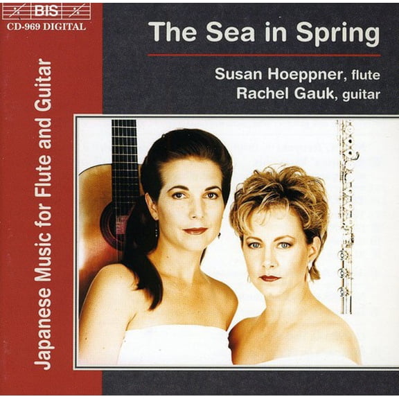 Hoeppner,Susan / Gauk,Rachel - Sea in Spring: Japansese Music for Flute & GTR - Music & Performance - CD