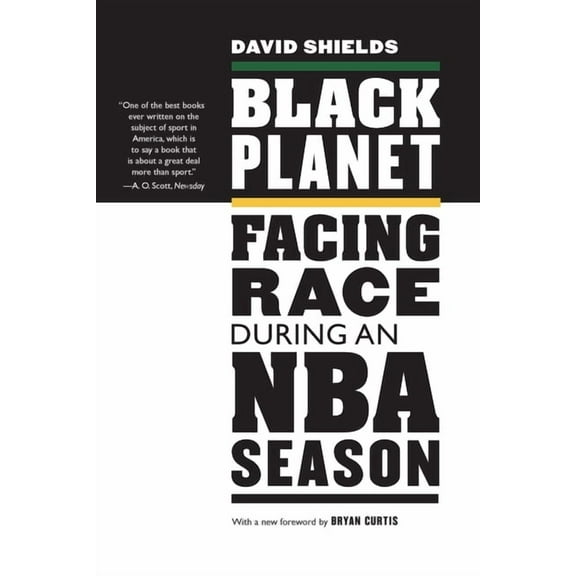 Black Planet: Facing Race During an NBA Season, (Paperback)