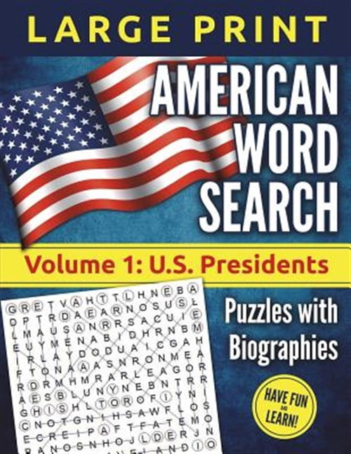 Pre-Owned American Word Search - Large Print, Volume 1: U.S. Presidents ...
