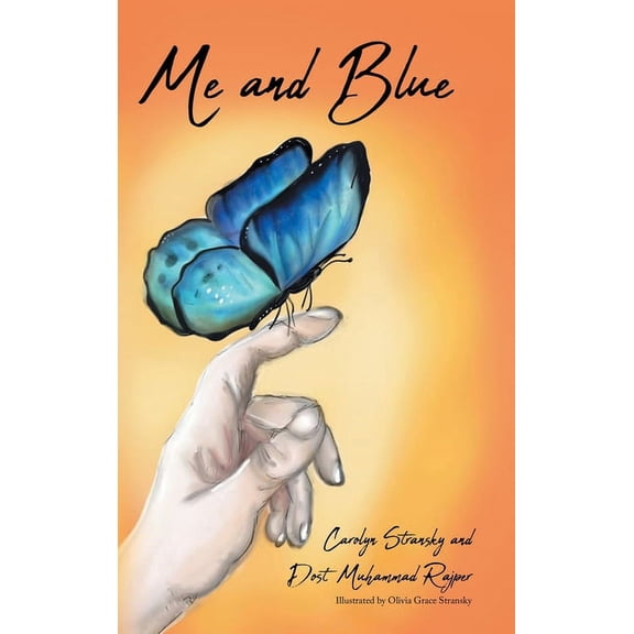Me and Blue (Hardcover)