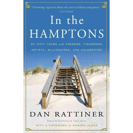 In the Hamptons: My Fifty Years with Farmers, Fishermen, Artists, Billionaires, and Celebrities