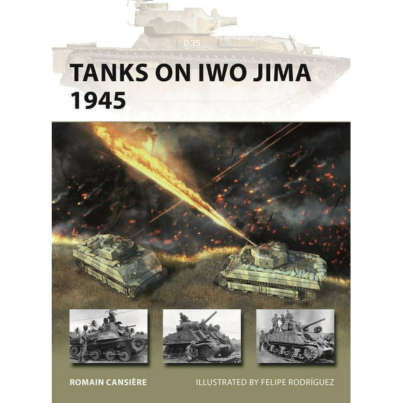 New Vanguard Tanks on Iwo Jima 1945, Book 329, (Paperback)