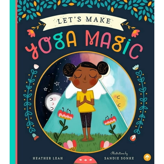 Let's Make Yoga Magic, (Board Book)