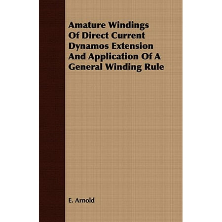 Amature Windings Of Direct Current Dynamos Extension And