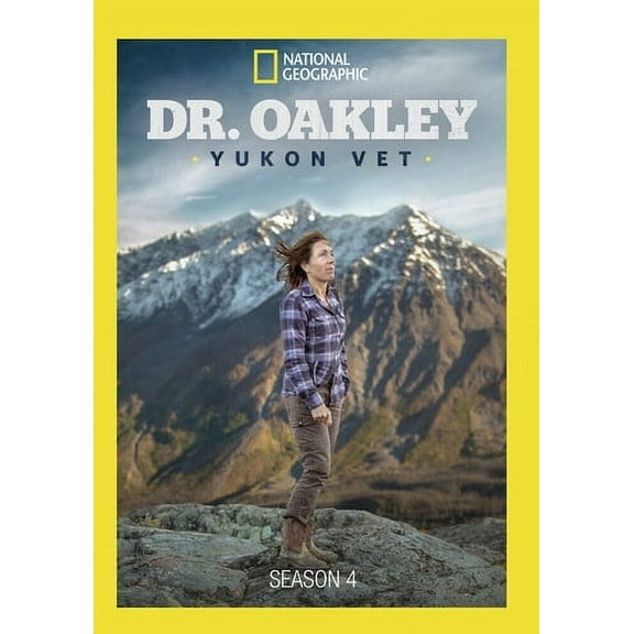 Dr. Oakley, Yukon Vet: Season 4 (DVD), National Geographic, Drama