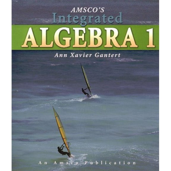 Pre-Owned Amsco's Integrated Algebra I, 9781567655841, 156765584X, Paperback,