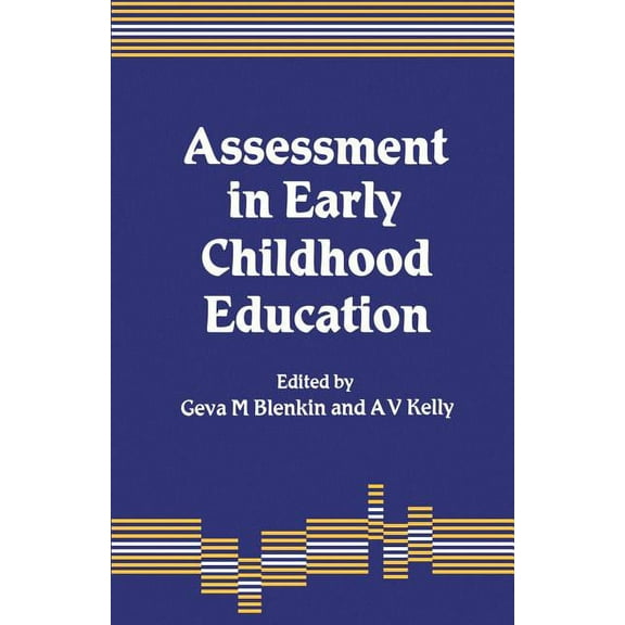 Assessment in Early Childhood Education, (Paperback)