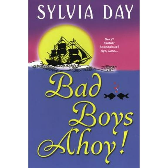 Pre-Owned Bad Boys Ahoy! (Paperback) 9780758212511