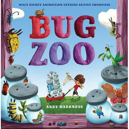 Bug Zoo : Walt Disney Animation Studios Artist Showcase