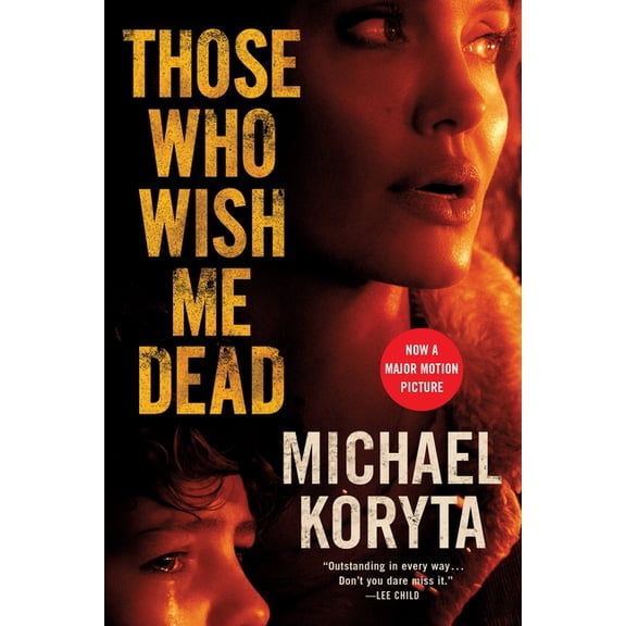 Those Who Wish Me Dead, (Paperback)