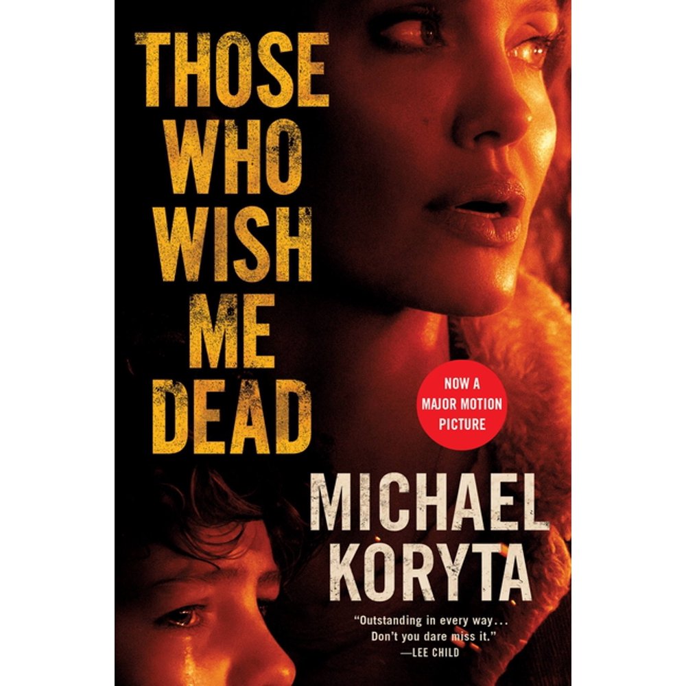 Those Who Wish Me Dead (Paperback)