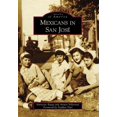 thumbnail image 1 of Mexicains à San Jose (Images d'Amérique), 1 of 1