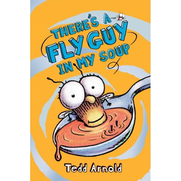 Pre-Owned There's a Fly Guy in My Soup (Fly Guy #12): Volume 12 Paperback