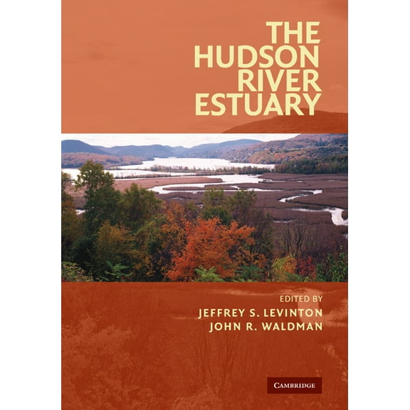 The Hudson River Estuary, (Paperback)